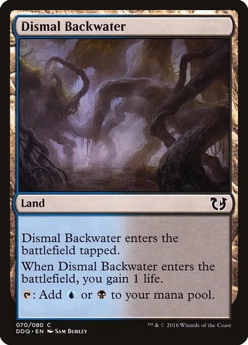 Dismal Backwater · Duel Decks: Blessed vs. Cursed 70/80