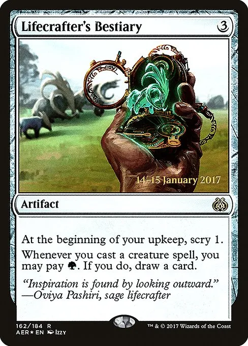 Lifecrafter's Bestiary · Aether Revolt Promos 162s/65
