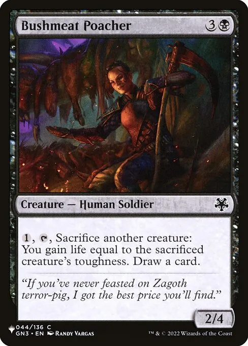 Bushmeat Poacher · The List GN3-44/5050