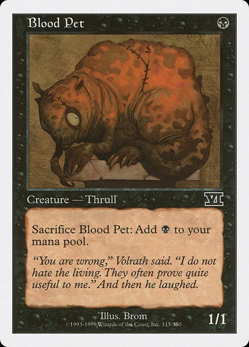 Blood Pet · Classic Sixth Edition 115/351