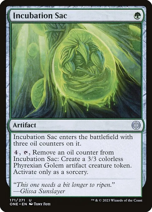 Incubation Sac · Phyrexia: All Will Be One 171/479