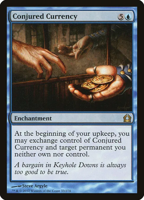 Conjured Currency · Return to Ravnica 33/274