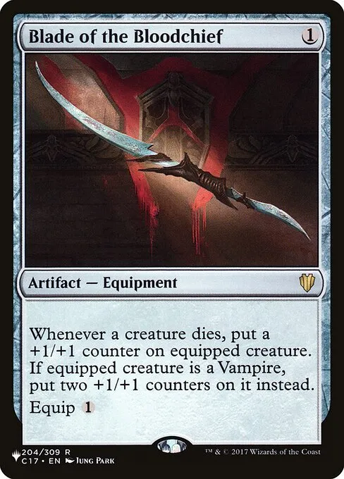 Blade of the Bloodchief · The List C17-204/5050