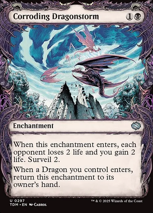 Corroding Dragonstorm · Tarkir: Dragonstorm 297/427