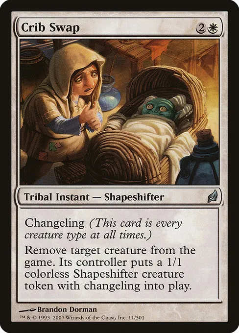 Crib Swap · Lorwyn 11/301