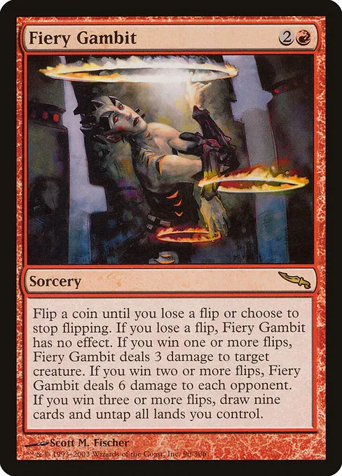 Fiery Gambit · Mirrodin 90/306