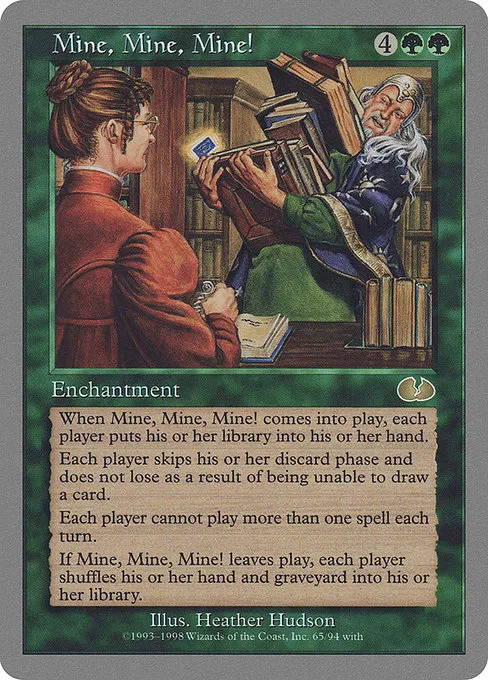 Mine, Mine, Mine! · Unglued 65/88