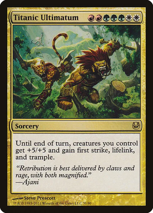 Titanic Ultimatum · Duel Decks: Ajani vs. Nicol Bolas 31/80