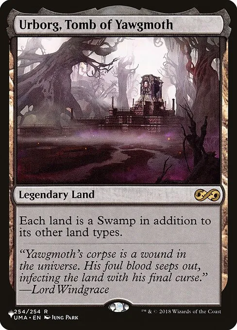 Urborg, Tomb of Yawgmoth · The List UMA-254/5050