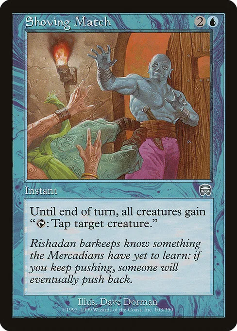 Shoving Match · Mercadian Masques 103/350