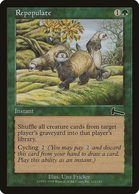 Repopulate · Urza's Legacy 111/143