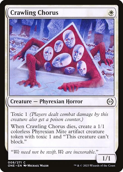 Crawling Chorus · Phyrexia: All Will Be One 8/479