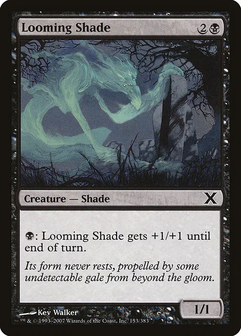 Looming Shade · Tenth Edition 153/510