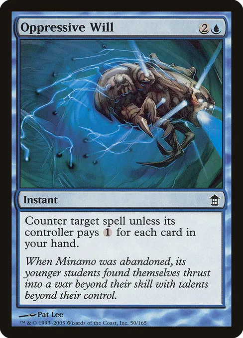 Oppressive Will · Saviors of Kamigawa 50/165