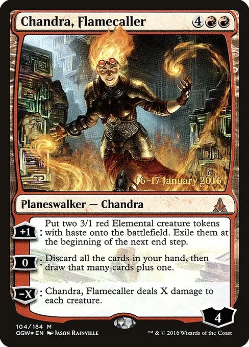 Chandra, Flamecaller · Oath of the Gatewatch Promos 104s/65