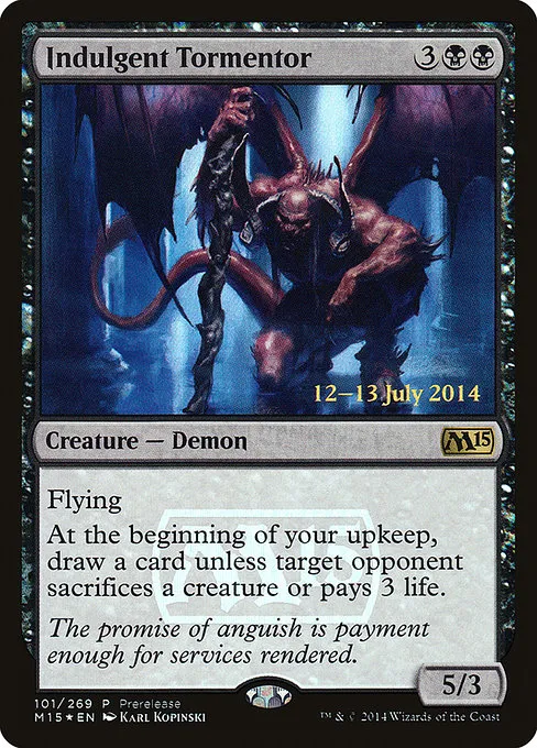 Indulgent Tormentor · Magic 2015 Promos 101/14