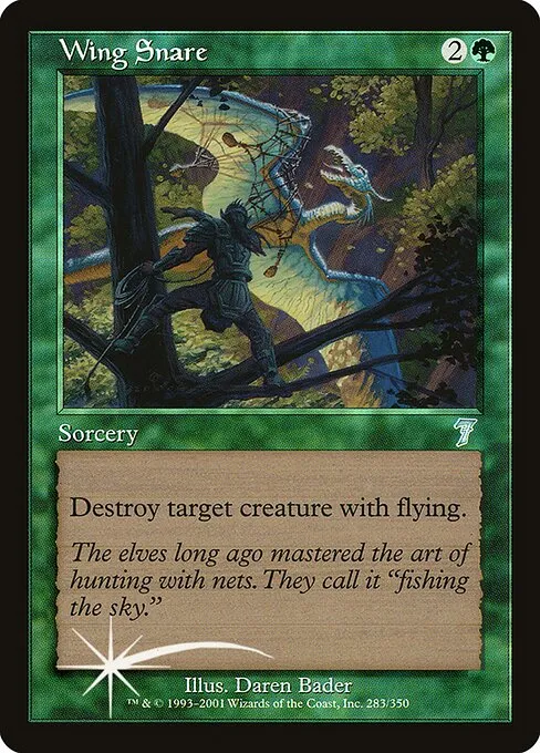 Wing Snare · Seventh Edition 283★/708