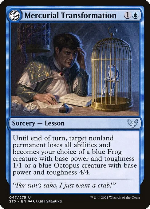 Mercurial Transformation · Strixhaven: School of Mages 47/393