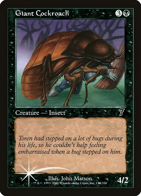 Giant Cockroach · Seventh Edition 138★/708