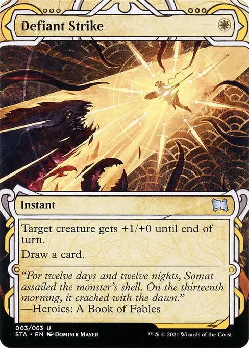 Defiant Strike · Strixhaven Mystical Archive 3/126