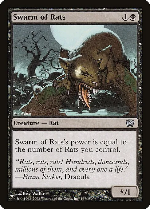 Swarm of Rats · Eighth Edition 167★/711