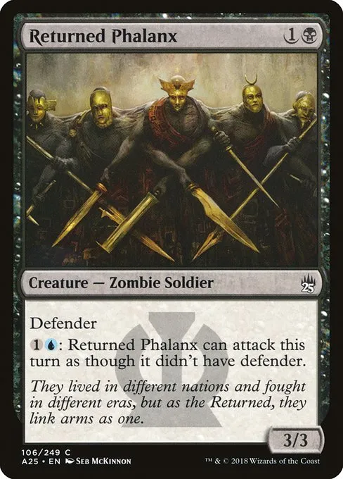 Returned Phalanx · Masters 25 106/249