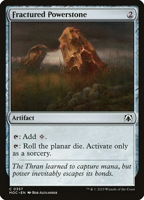 Fractured Powerstone · March of the Machine Commander 357/450