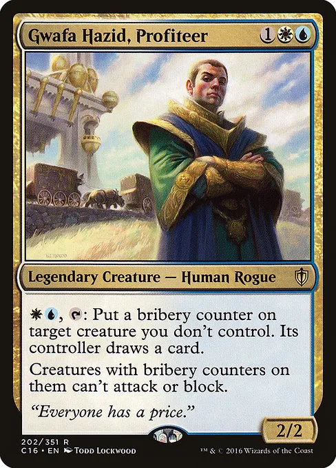 Gwafa Hazid, Profiteer · Commander 2016 202/351