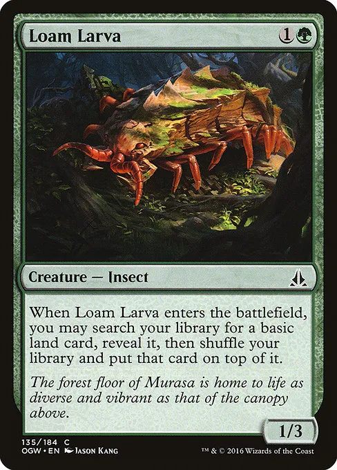 Loam Larva · Oath of the Gatewatch 135/187