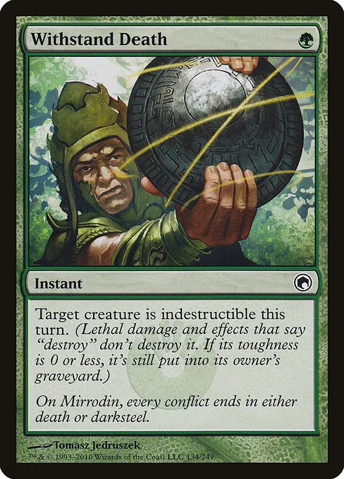 Withstand Death · Scars of Mirrodin 134/249