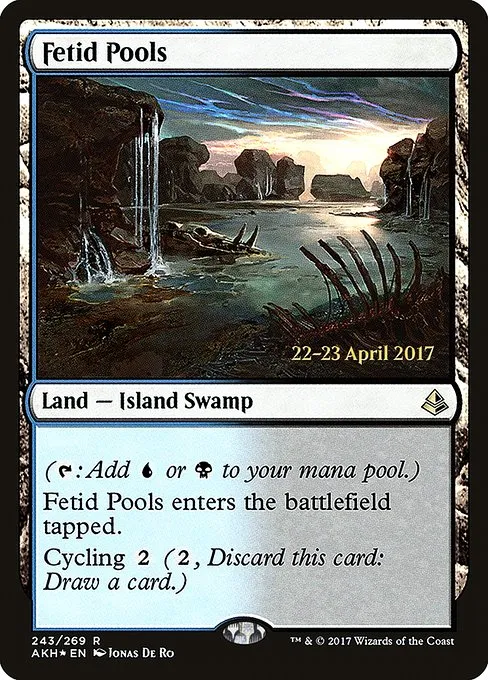 Fetid Pools · Amonkhet Promos 243s/77