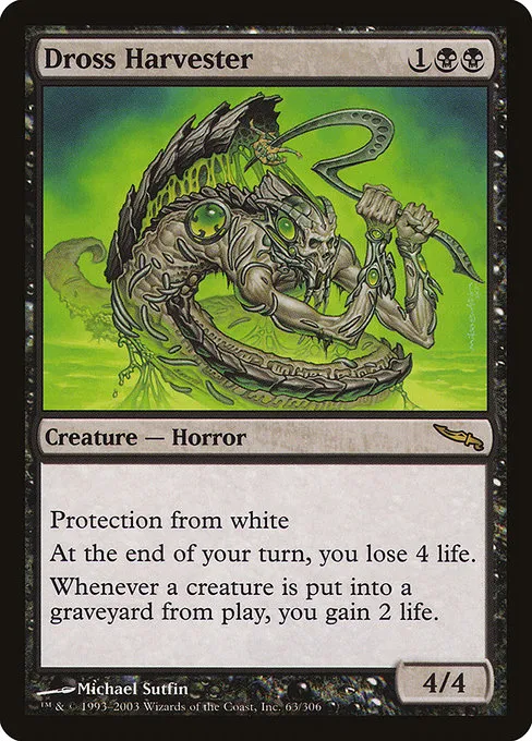 Dross Harvester · Mirrodin 63/306