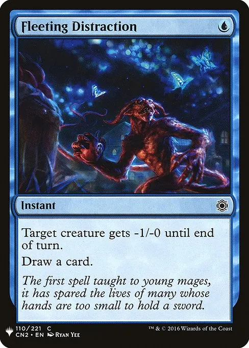 Fleeting Distraction · The List CN2-110/5050