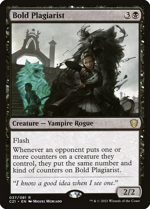 Bold Plagiarist · Commander 2021 37/409