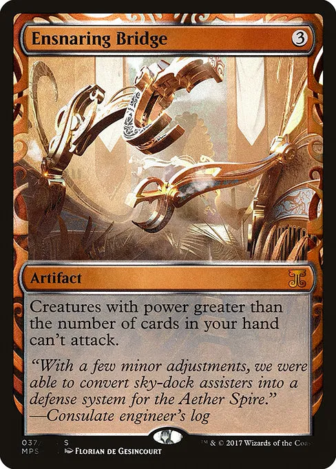 Ensnaring Bridge · Kaladesh Inventions 37/54