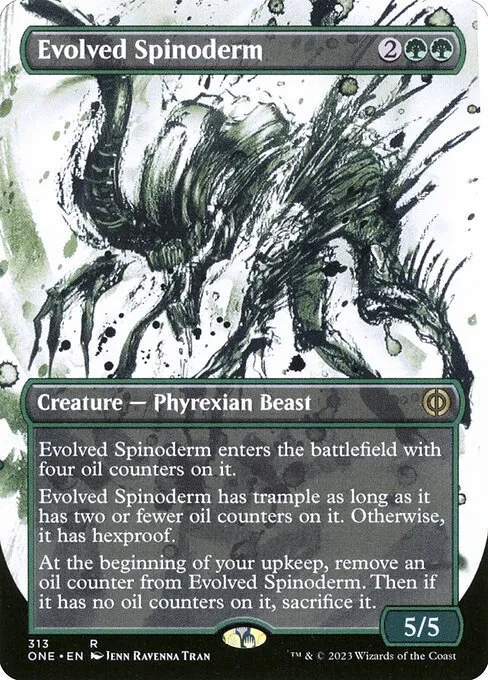 Evolved Spinoderm · Phyrexia: All Will Be One 313/479