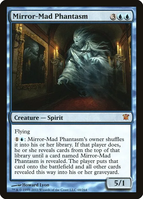Mirror-Mad Phantasm · Innistrad 68/264
