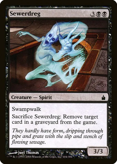 Sewerdreg · Ravnica: City of Guilds 104/306