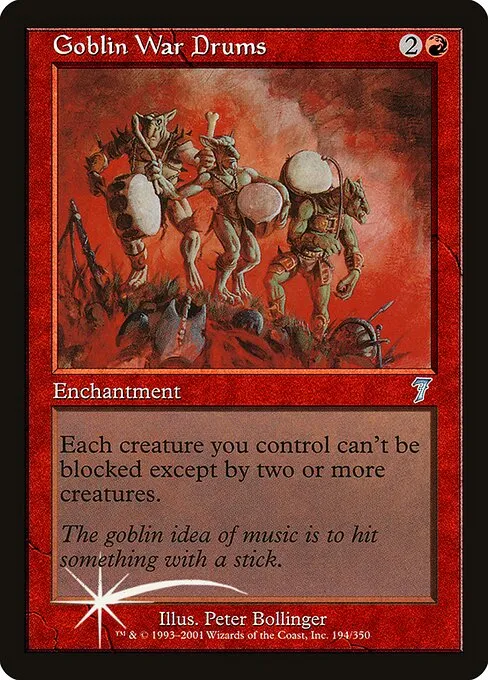Goblin War Drums · Seventh Edition 194★/708