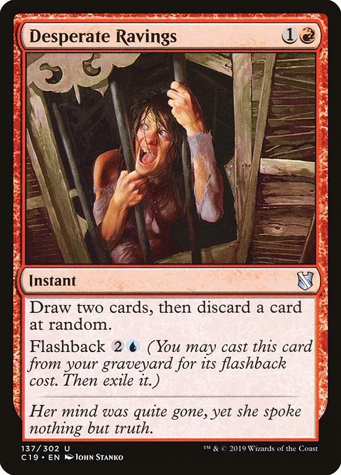Desperate Ravings · Commander 2019 137/302