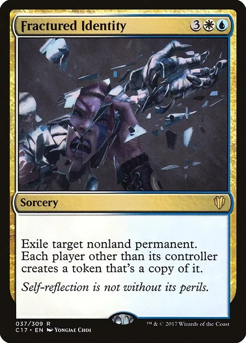 Fractured Identity · Commander 2017 37/309