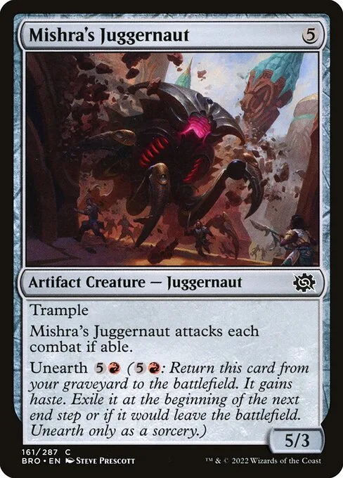 Mishra's Juggernaut · The Brothers' War 161/399