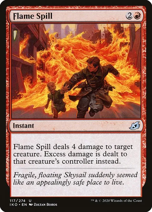 Flame Spill · Ikoria: Lair of Behemoths 117/390