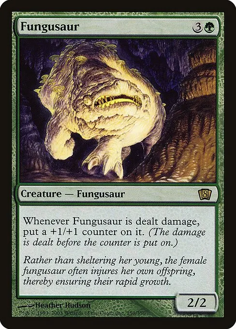 Fungusaur · Eighth Edition 250★/711