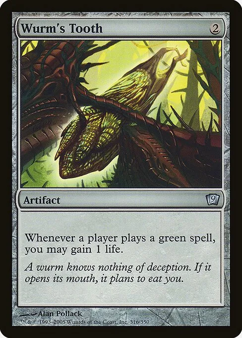 Wurm's Tooth · Ninth Edition 316★/710