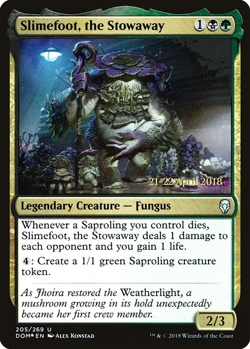 Slimefoot, the Stowaway · Dominaria Promos 205s/118