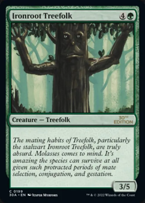 Ironroot Treefolk · 30th Anniversary Edition 199/594