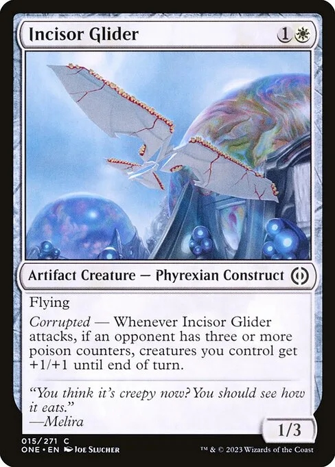 Incisor Glider · Phyrexia: All Will Be One 15/479