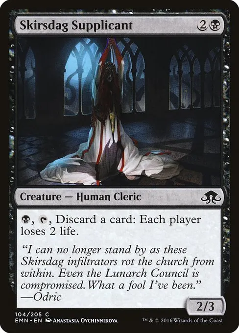 Skirsdag Supplicant · Eldritch Moon 104/208