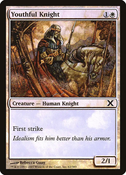 Youthful Knight · Tenth Edition 62★/510